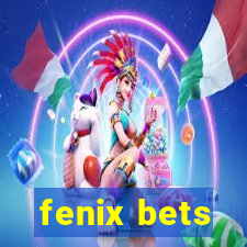 fenix bets